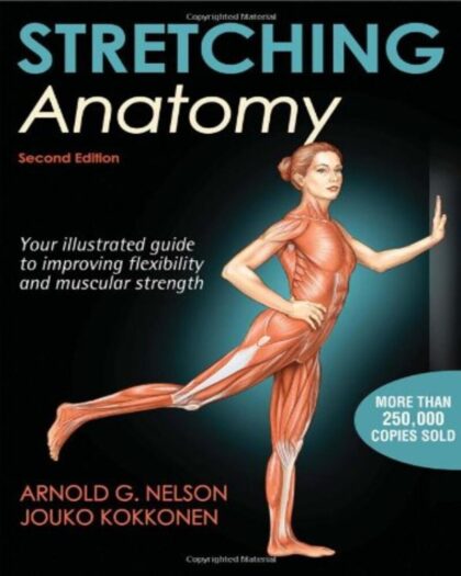 Stretching Anatomy - Second Edition