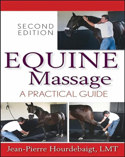 Equine Massage: A Practical Guide