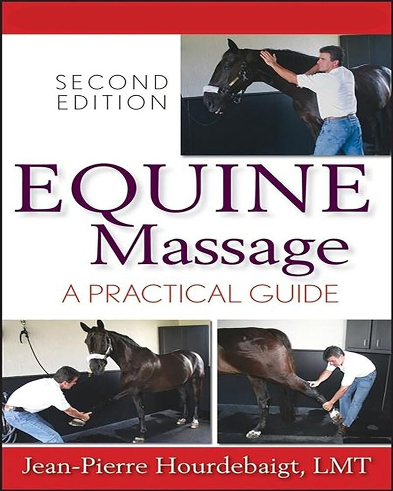 Equine Massage: A Practical Guide